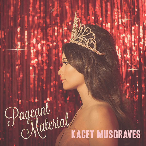 Kacey Musgraves - Kacey Musgraves - Pageant Material (Celebrate the 10th Anniversary of Kacey Musgraves’ album Pageant Material with a limited-edition beauty queen picture disc vinyl)