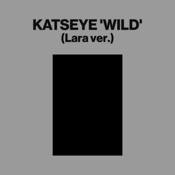 Katseye - Katseye - WILD (Lara ver.) (PRECOMENZI, LANSARE 14.08.2026, Livrări începând cu 17.08.2026, CD Album, Member Ver. Lara)