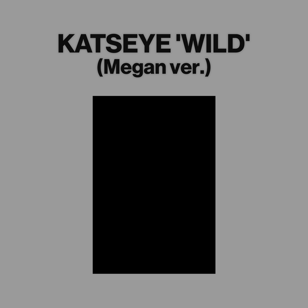 Katseye - Katseye - WILD (Megan ver.) (PRECOMENZI, LANSARE 14.08.2026, Livrări începând cu 17.08.2026, CD Album, Member Ver. Megan)